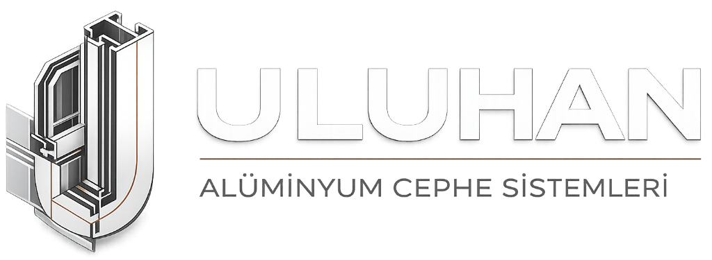 Uluhan Alüminyum Cephe Sistemleri Yükleniyor